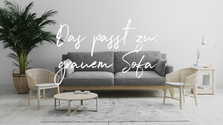 Styling Tipps für Dein graues Sofa - 