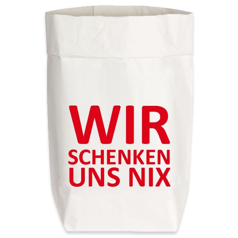 17;30 Paperbag Geschenktüte "Wir schenken uns nix" weiß mit rot