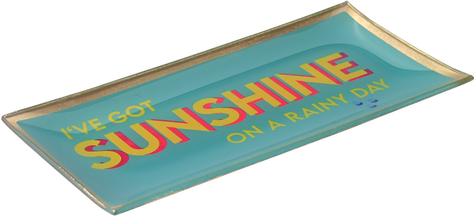 GIFTY Glasteller eckig L / I´ve got sunshine on a rainy day | türkis ca. 10x0,8x21cm