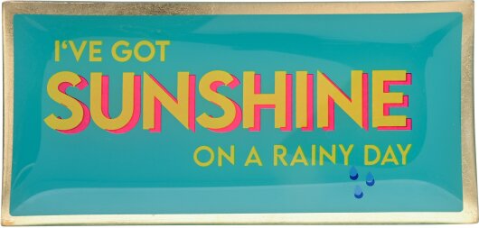 GIFTY Glasteller eckig L / I´ve got sunshine on a rainy day | türkis ca. 10x0,8x21cm