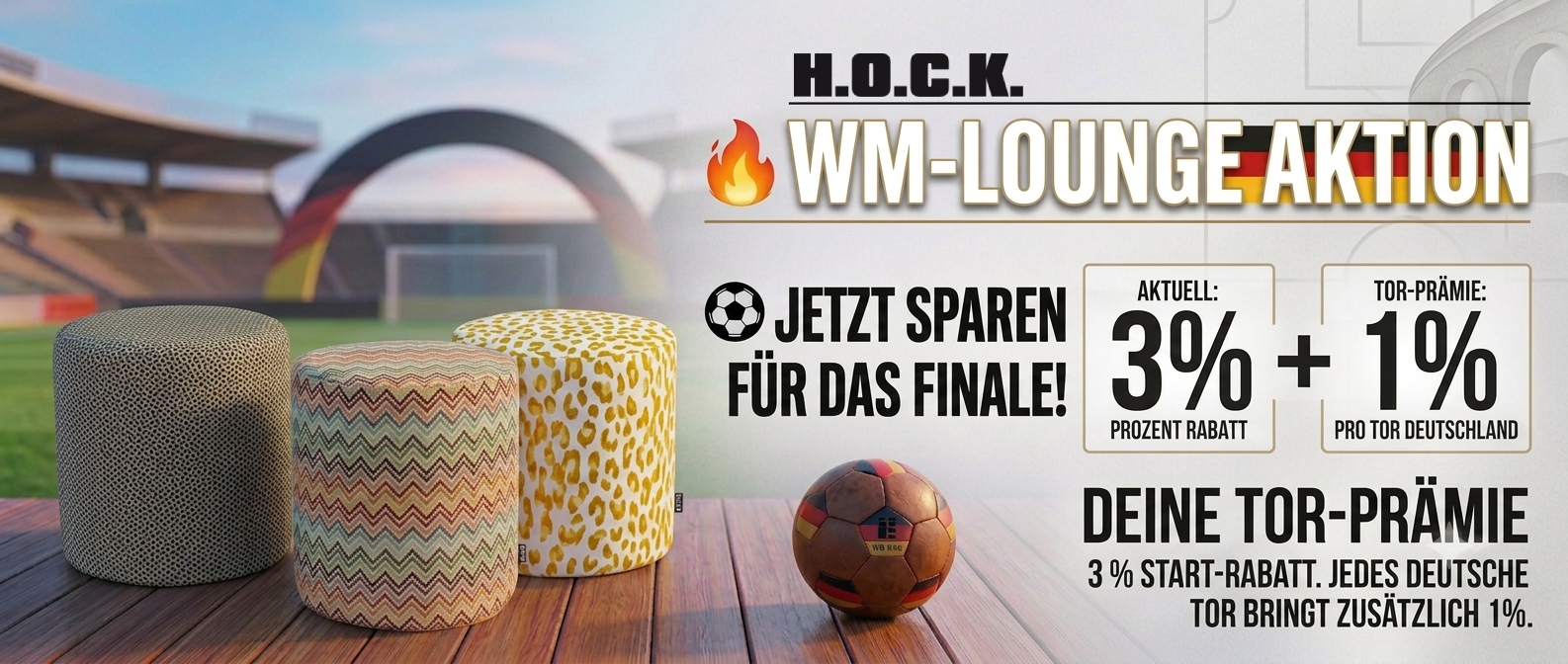 WM Lounge Aktion Hocker und Poufs mit Tor Prämie
